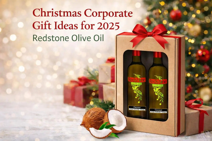 Christmas‍‌‍‍‌‍‌‍‍‌ Corporate Gift Ideas for 2025  Redstone Olive Oil