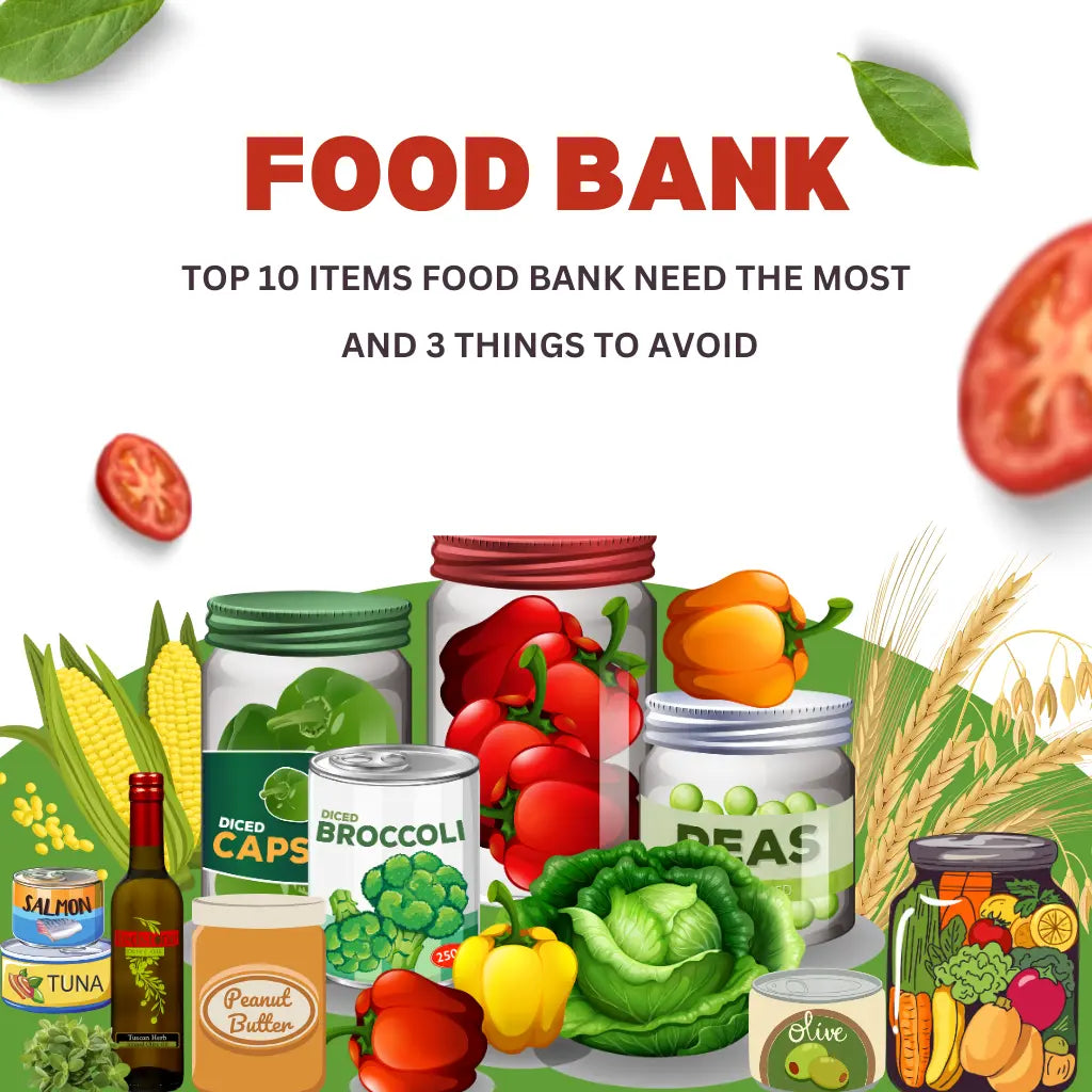 Top 10 Items Food Banks Need the Most (and 3 Things to Avoid)